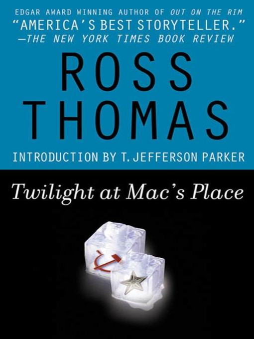 Title details for Twilight at Mac's Place by Ross Thomas - Wait list